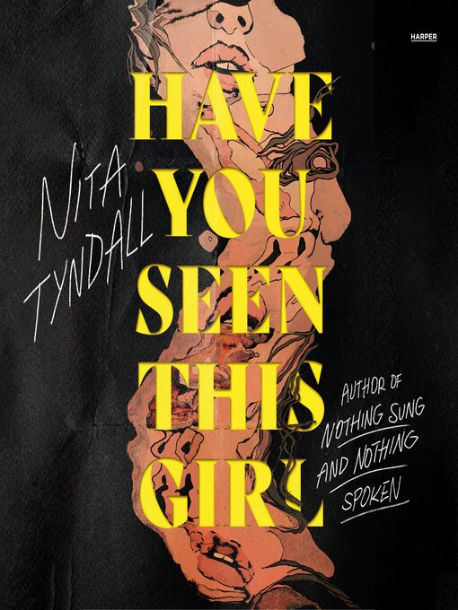 Title details for Have You Seen This Girl by Nita Tyndall - Wait list